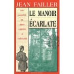 Failler-Jean-Mary-Lester-T-5-Le-Manoir-Ecarlate-Livre-893168756_ML