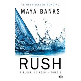 a-fleur-de-peau-tome-1-rush-de-maya-banks-1156284753_ML