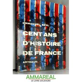 cent-ans-d-39-histoire-de-france-1147796538_ML