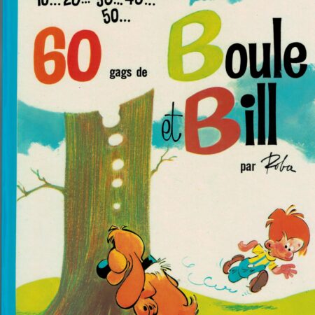 60 gags de Boule et Bill - Roba - Editions Dupuis