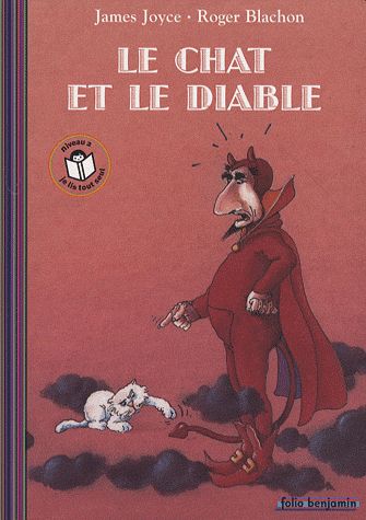 Le chat et le diable - James Joyce- Roger Blachon - Folio benjamin Gallimard -
