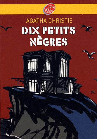 Dix Petits Nègres - Agatha Christie - Le livre de poche jeunesse -