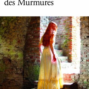 Du Domaine des Murmures – Carole Martinez – Prix Goncourt des Lycéens 2011 – Folio –