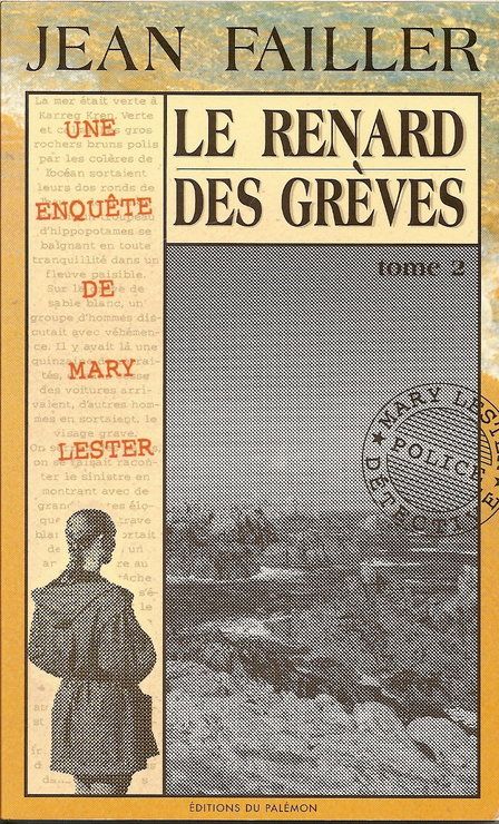 Le Renard Des Grèves Tome 2 - Une enquête de Mary Lester - Jean Failler - Editions Du Palémon -