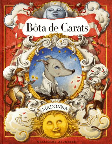 Bôta de Carats - Madonna - Gallimard jeunesse -