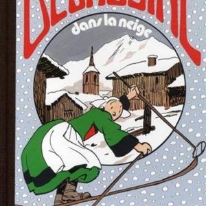 Bécassine dans la neige – Texte de Caumery – Illustrations de J.P. Pinchon – Hachette/ Gautier-Languereau -1991 –