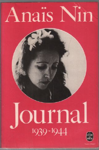 Journal 1939-1944 - Anaïs Nin - Le livre de poche -