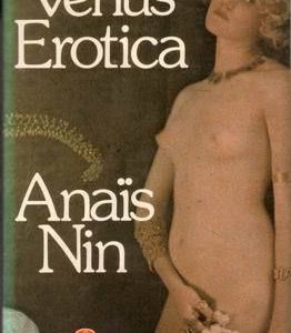 Vénus Erotica – Anaïs Nin – Le livre de poche –