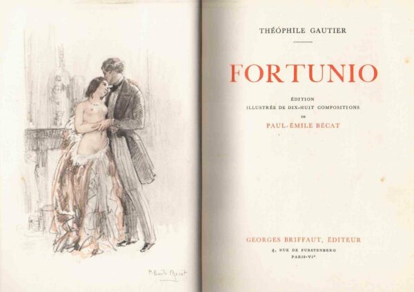 Fortunio - Théophile Gautier - Editions Georges Briffaut - 1934 - Illustrations de Paul-Emile Bécat -