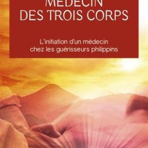 Médecin des trois corps – Dr Janine Fontaine -Aventure secrète – Editions J’ai Lu –