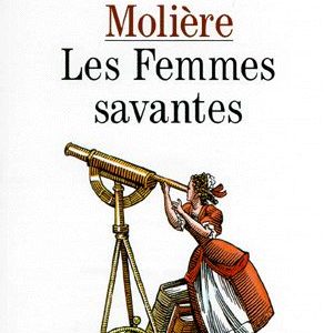 Les femmes savantes – Molière – Texte intégral – Classique Larousse –