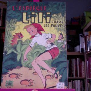 L’espiègle Lili chasse les fauves – Texte de Bernadette Hiéris – Illustrations AL. G. – SPE –