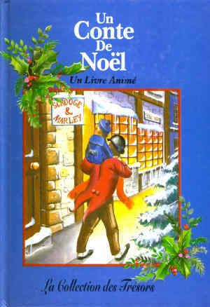 Un conte de Noël - Un livre animé - La collection des trésors -