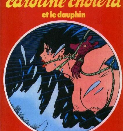 Caroline choléra et le dauphin - Danie Dubos & Georges Pichard - Collection l'écho des savanes - Les Editions du Fromage - 1980