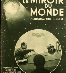 Le Miroir du Monde – Hebdomadaire illustré – N° 28 – 13 Septembre 1930 –