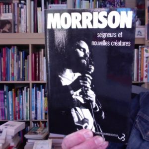 MORRISON, seigneurs et nouvelles créatures – Christian Bourgois Éditeur – Édition bilingue -1976