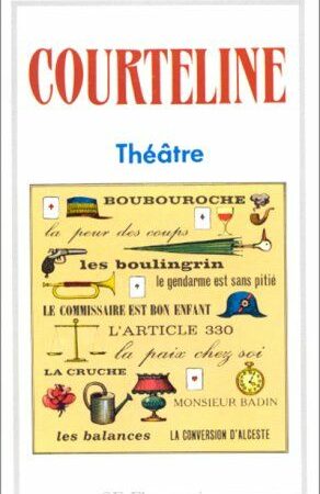 Courteline - Théâtre - GF-Flammarion -