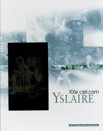 XXe ciel.com - Yslaire - Coffret 4 volumes - Les Humanoïdes Associés - + plaque Métal