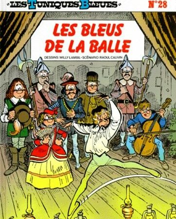 Les Tuniques Bleues n° 28 : Les Bleus de la Balle - Lambil/Cauvin - Éditions Dupuis - E.O. 1988 -