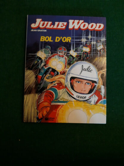 Julie Wood : Bol D'Or - Jean Graton - Éditions Fleurus - E.O. 1980 - DL 3ème trimestre 80 - – Image 4