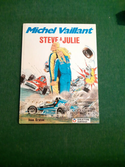 Michel Vaillant n° 44 : Steve & Julie - Jean Graton - Éditions Graton - E.O. 1984 -