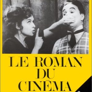 Le Roman du Cinéma Tome 1: 1928-1938 & Tome 2 : 1938-1945- Claude Jean Philippe -Éditions Fayard –