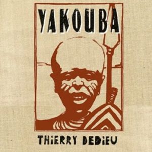 Yakouba – Thierry Dedieu – Seuil Jeunesse – Édition Collector accompagnée d’un tiré à part N° 1350 – 2012 –
