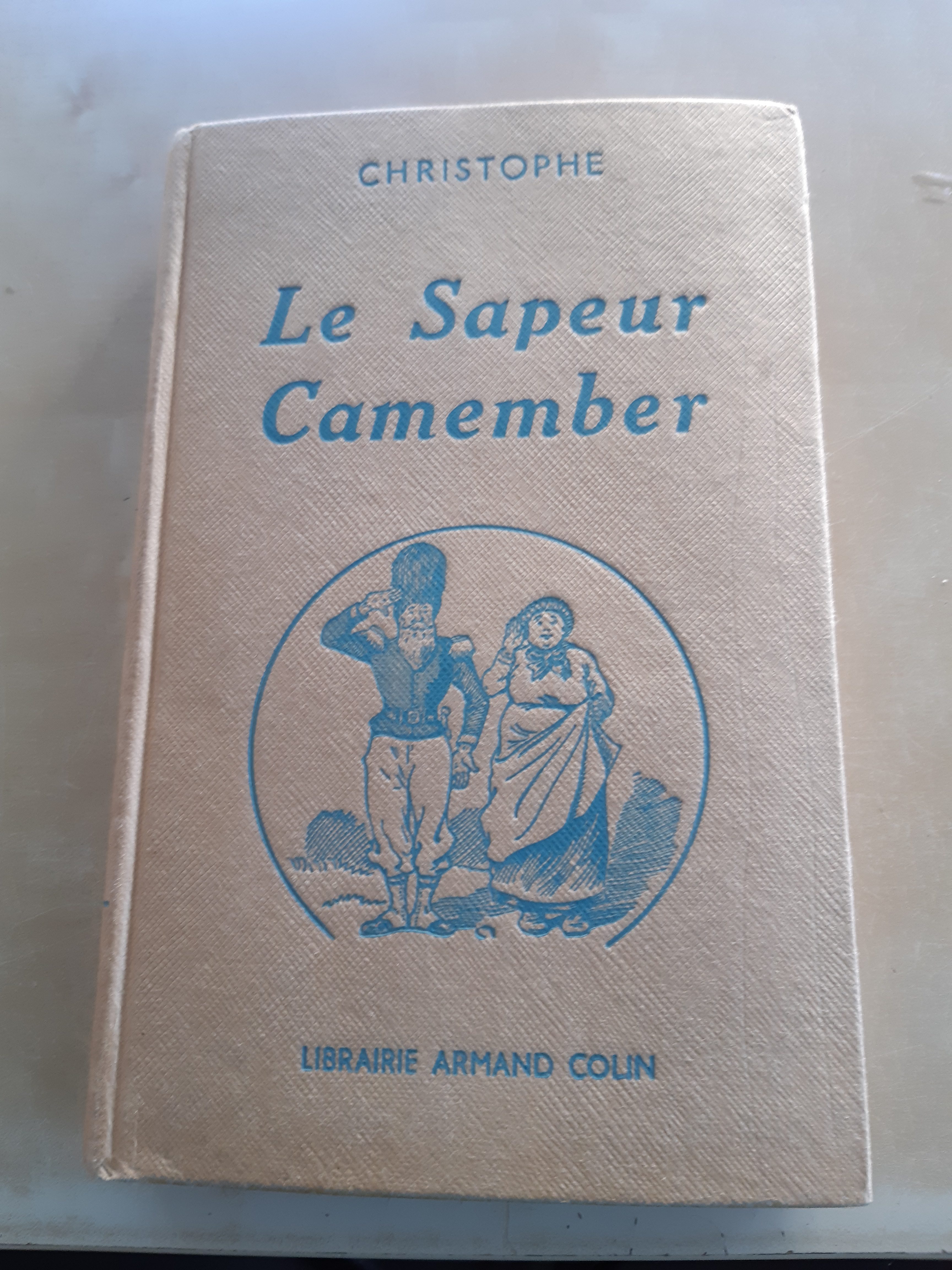 Le Sapeur Camember Christophe Librairie Armand Colin 1956 le-sapeur-camember-christophe-librairie-armand-colin-1956