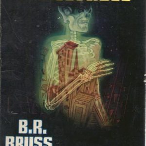 Les translucides – B.R. Bruss – Collection Anticipation – Éditions » Fleuve Noir » – 1964 –