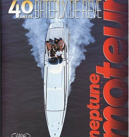 40 ans de bateaux de rêve - Alain Brousse - Éditions Michel Lafon - 2002 -
