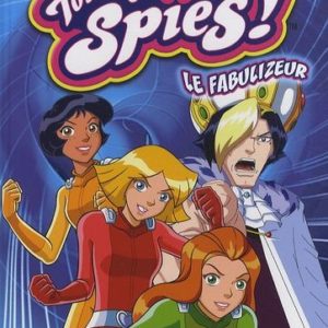 Totally Spies ! Tome 10 : Le Fabulizeur – Jungle Kids – Première édition Juin 2010 –