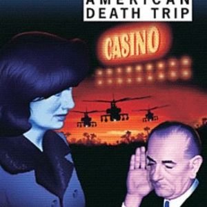 American Death Trip – James Ellroy – Rivages/Noir – D.L. Octobre 2003 –