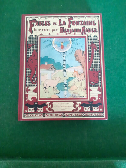 Fables de La Fontaine illustrées par Benjamin Rabier - Éditions Jules Tallandier - Ex. numéroté 6008 - Réimp. 2000 - +1 Offset " Le coq et le renard"