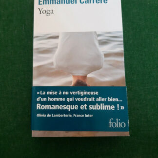 Yoga - Emmanuel Carrère - Folio n° 7116 - Gallimard - DL Août 2022 -