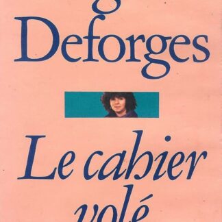 Le cahier volé - Régine Deforges - Le Livre de Poche n° 5369 - DL 1er trimestre 1980 -