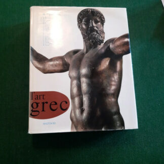L'Art Grec - L'Art et les grandes civilisations - par K Papaioannou - Éditions Mazenod - 15 Avril 1972 -