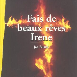 Fais de beaux rêves Irène - Jan Burke - Mango (Grand Format) DL Octobre 2002 -