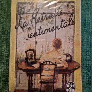 La retraite sentimentale - Colette - Le Livre de poche - DL 1er trimestre 1961 -