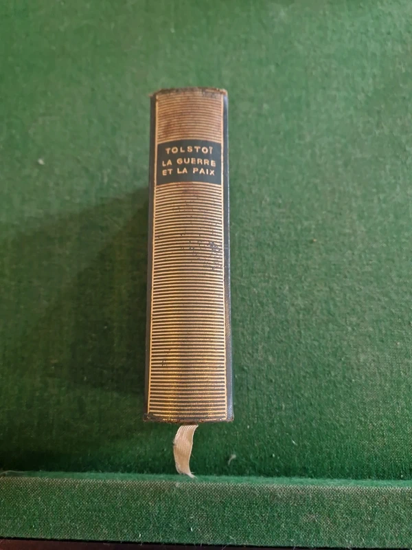 La Guerre et la Paix Livres 1,2,3,4 dans un seul volume - Tolstoï - Bibliothèque de la Pléiade - 1947 -