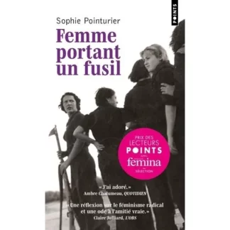 Femme portant un fusil - Sophie Pointurier - Collection points - Édition Seuil DL Septembre 2025 -