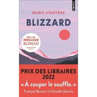 Blizzard - Marie Vingtras - Collection Points - Seuil DL Janvier 2023 -