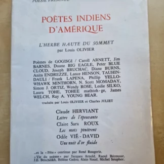 Poètes Indiens d'Amérique - L'herbe haute du sommet -  Traduits par Louis Olivier & Charles Juliet - Imprimeur Rougerie - DL Mai 1989 -