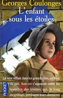 L'enfant sous les étoiles - Georges Coulonges - Pocket - DL Mai 1998 -