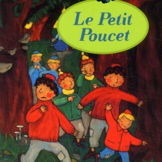 Le petit Poucet - Collection Les petits cailloux - Conte de Perrault - illustrations Charlotte Roederer - Nathan - DL Octobre 2009